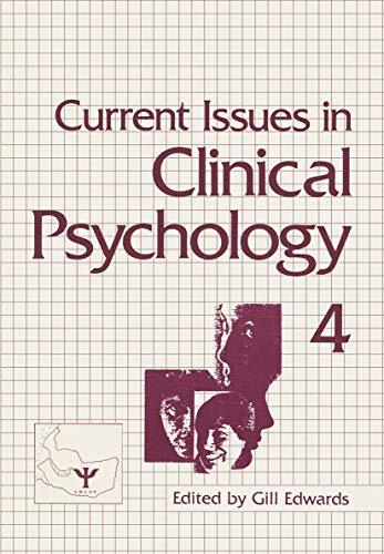 Current Issues in Clinical Psychology: Volume 4                                