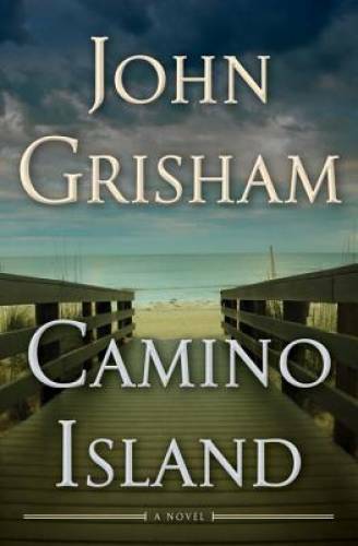 Camino Island: A Novel - Hardcover By Grisham, John - VERY GOOD