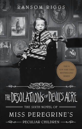 The Desolations of Devils Acre (Miss Peregrines Peculiar Children) - GOOD The Desolations of Devils Acre (Miss Peregrines Peculiar Children) - GOOD