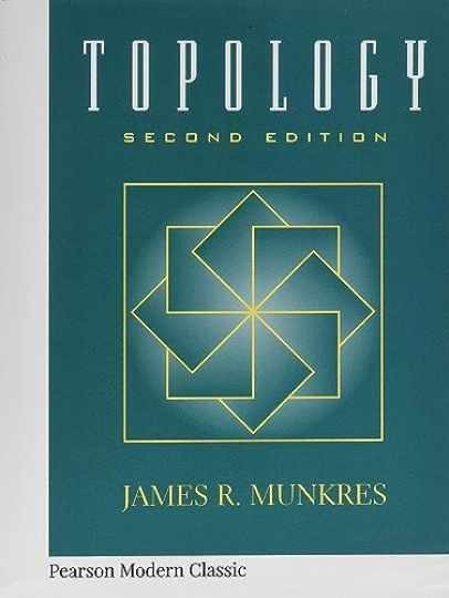 Topology (Classic Version) (Pearson - Paperback, by Munkres James - Very Good Topology (Classic Version) (Pearson - Paperback, by Munkres James - Very Good
