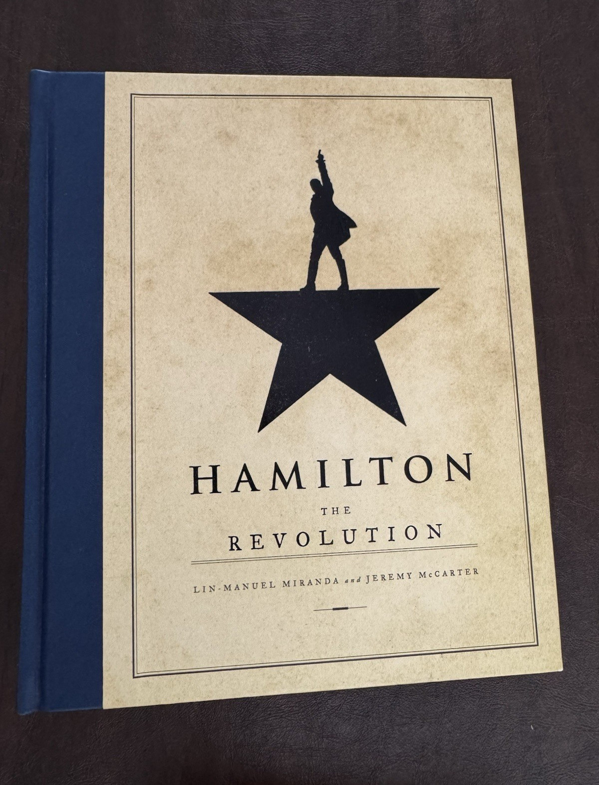 Hamilton: The Revolution by Lin-Manuel Miranda & Jeremy McCarter 2016 HC