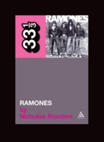 The Ramones\' Ramones by Rombes, Nicholas