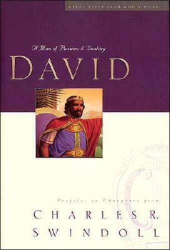 David: A Man of Passion & Destiny (Great Lives from God\'s Words, Vo - GOOD