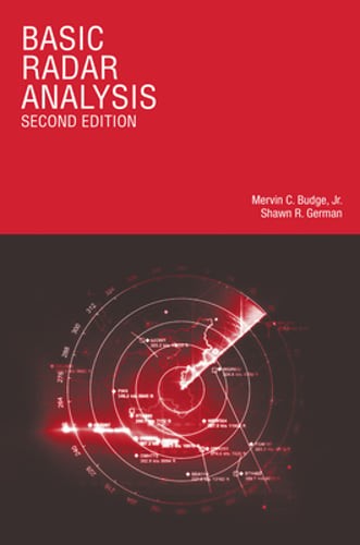 Basic Radar Analysis, Second Edition by Mervin C Budge: New Basic Radar Analysis, Second Edition by Mervin C Budge: New