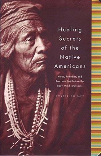 Healing Secrets of the Native Americans (Herbs, Remedies, and Practi - VERY GOOD
