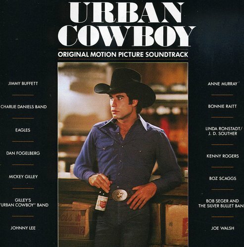 URBAN COWBOY - Original Soundtrack CD URBAN COWBOY - Original Soundtrack CD
