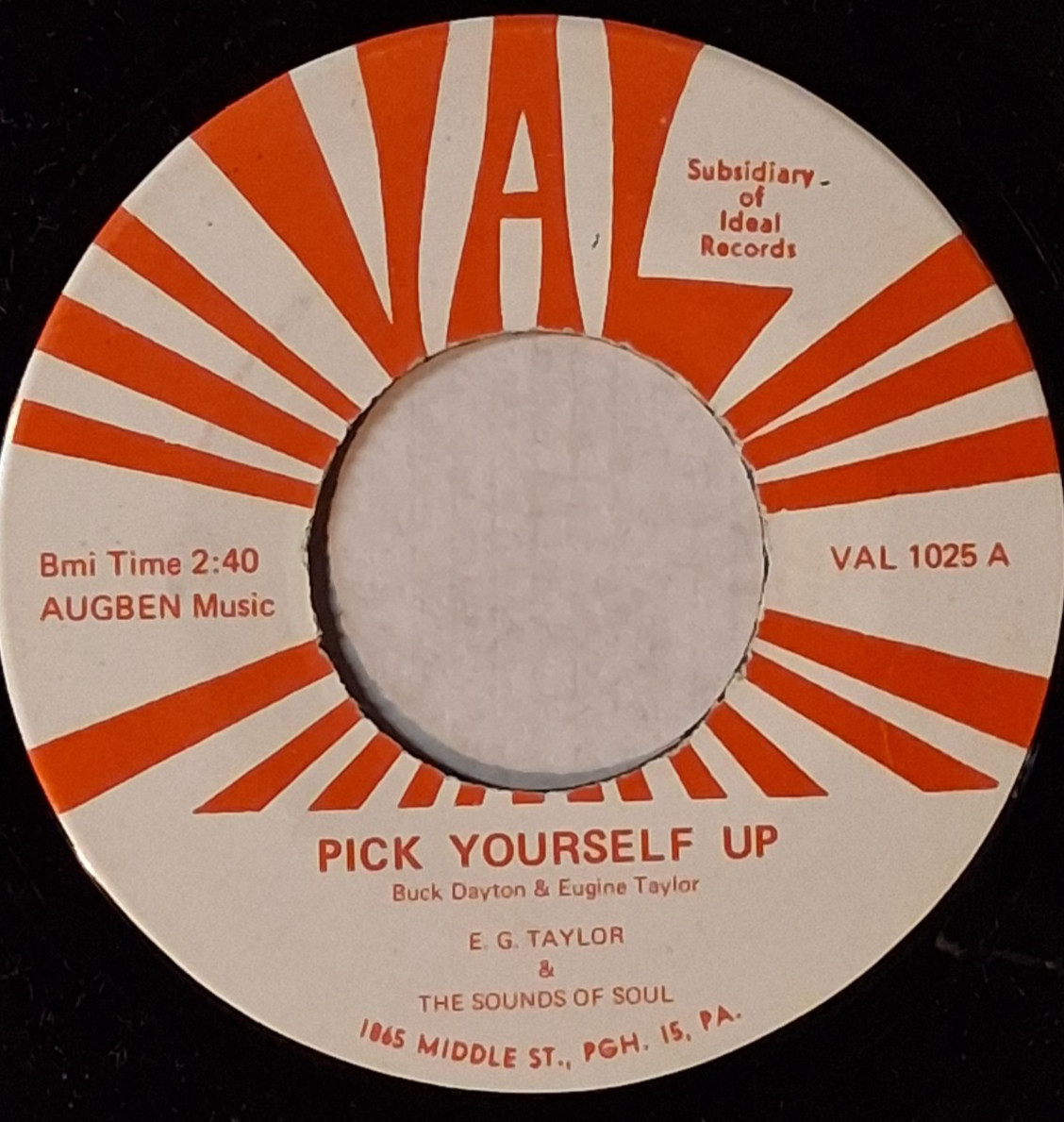 northern soul E.G. TAYLOR   Pick Yourself Up / You Made Me Mad   VAL 1025 M-