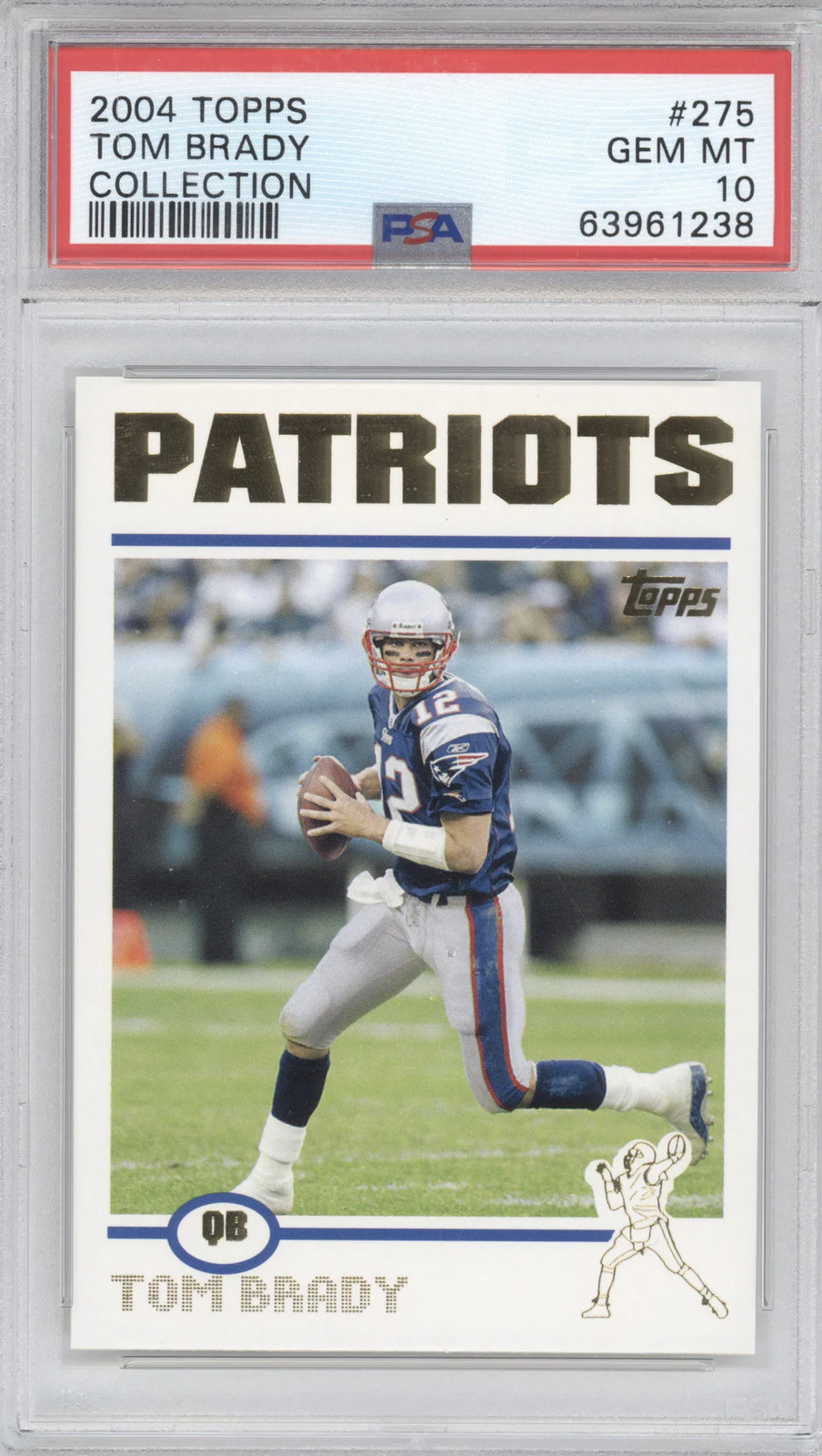 2004 Topps Tom Brady #275 Collection PSA 10 2004 Topps Tom Brady #275 Collection PSA 10