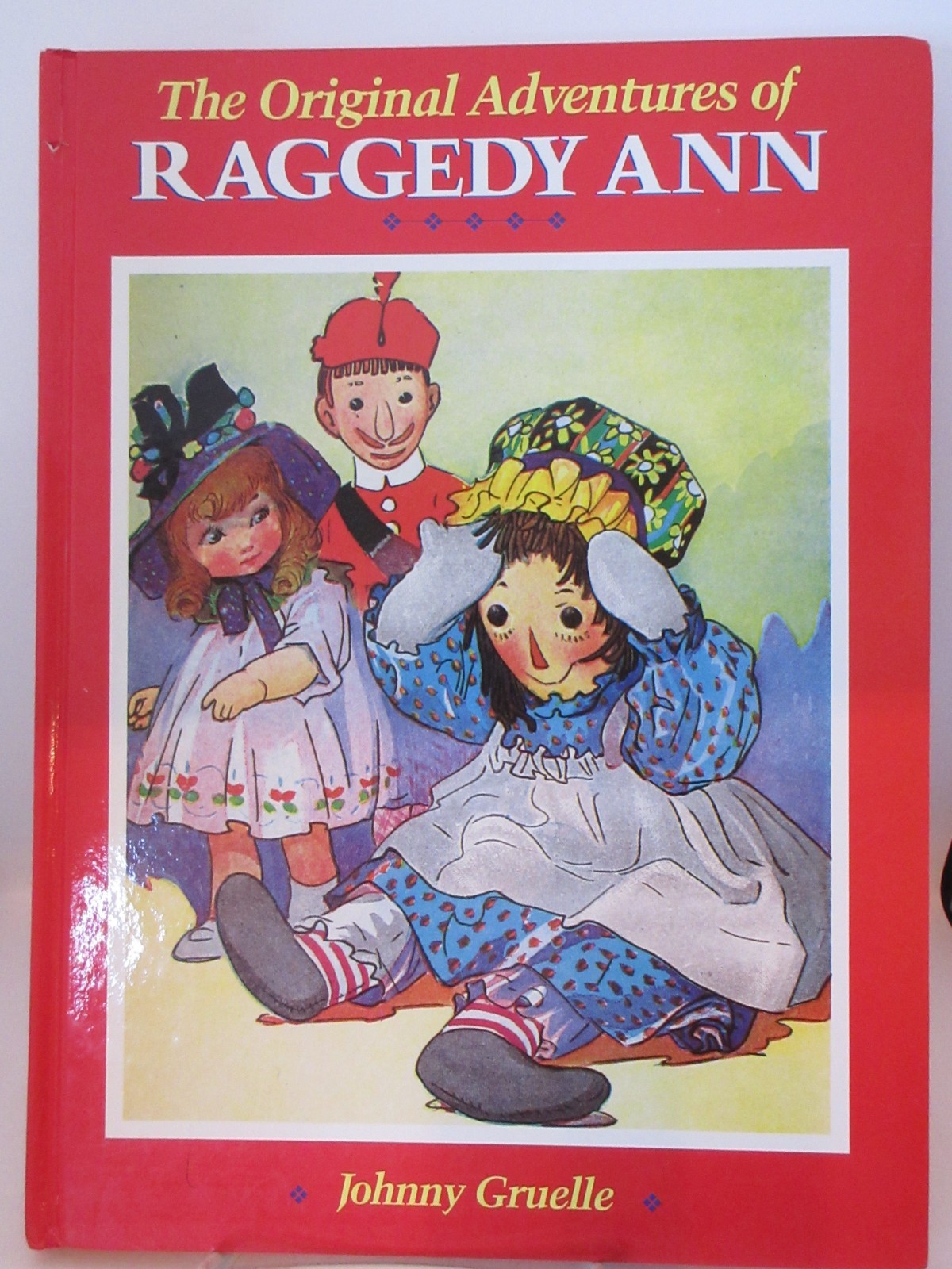 Vtg HC book, The Original Adventures of Raggedy Ann by Johnny Gruelle, 1988