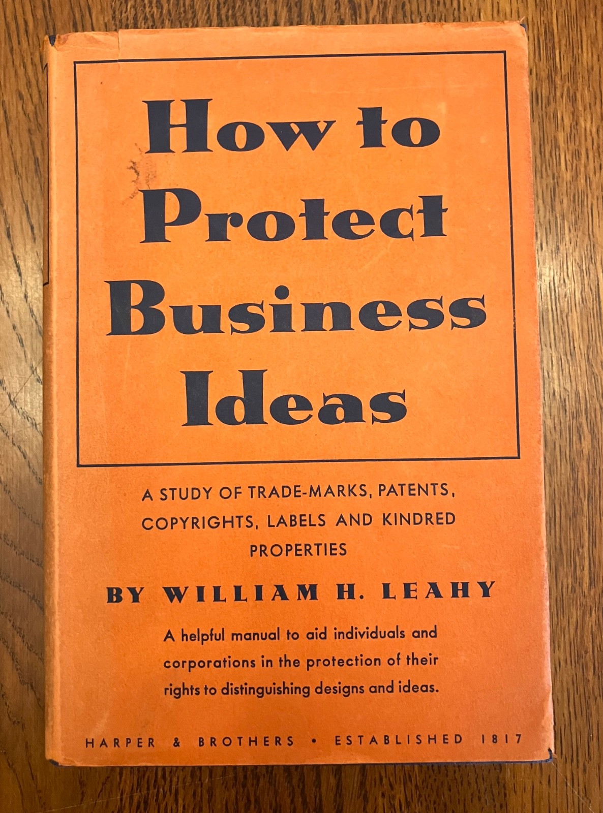 How to Protect Business Ideas Scarce Volume 1936 Dust Jacket Patents Copyrights