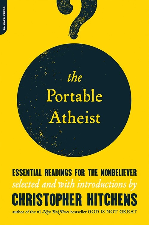 The Portable Atheist: Essential Rea..., Christopher Hit