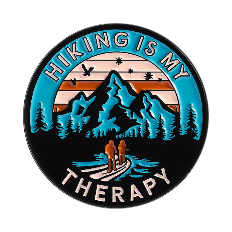 Outdoor Hiking Travel Brooch Enamel Pins Hike More Worry Less Hiking Is My