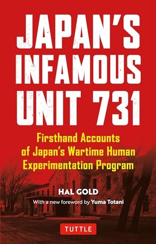 Japan\'s Infamous Unit 731: First-hand Accounts , Totani,=#