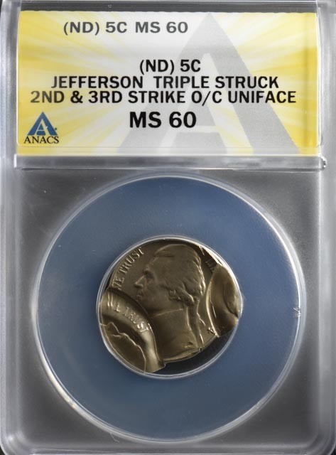 Triple Struck Nickel Errors. 4 Nickel w/ Triple Struck Very Rare Very Nice MS60
