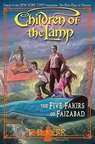 Children of the Lamp #6: The Five Fakirs of Faizabad - Hardcover - GOOD
