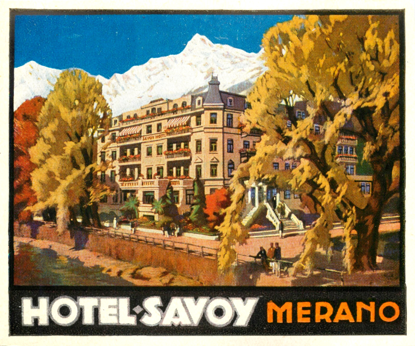 Hotel Savoy ~MERANO - ITALY~ Magnificent Old Luggage Label, c. 1940 Hotel Savoy ~MERANO - ITALY~ Magnificent Old Luggage Label, c. 1940