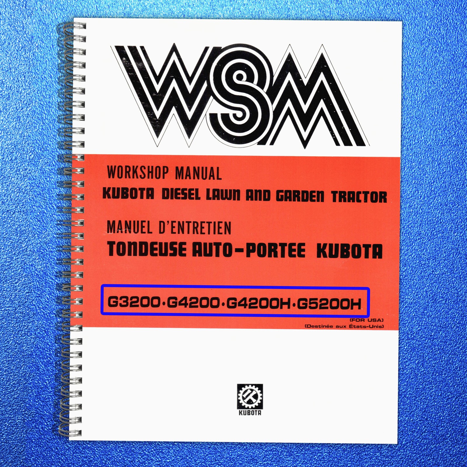 KUBOTA WSM G3200 G4200 G4200H G5200H WORKSHOP MANUAL METAL BOUND, TOUGH FRONT