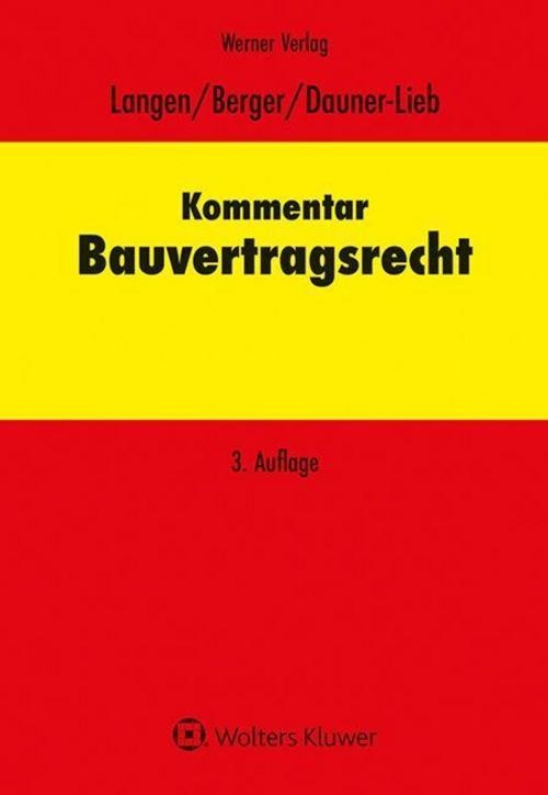 Werner Langen / Kommentar Bauvertragsrecht9783804156470