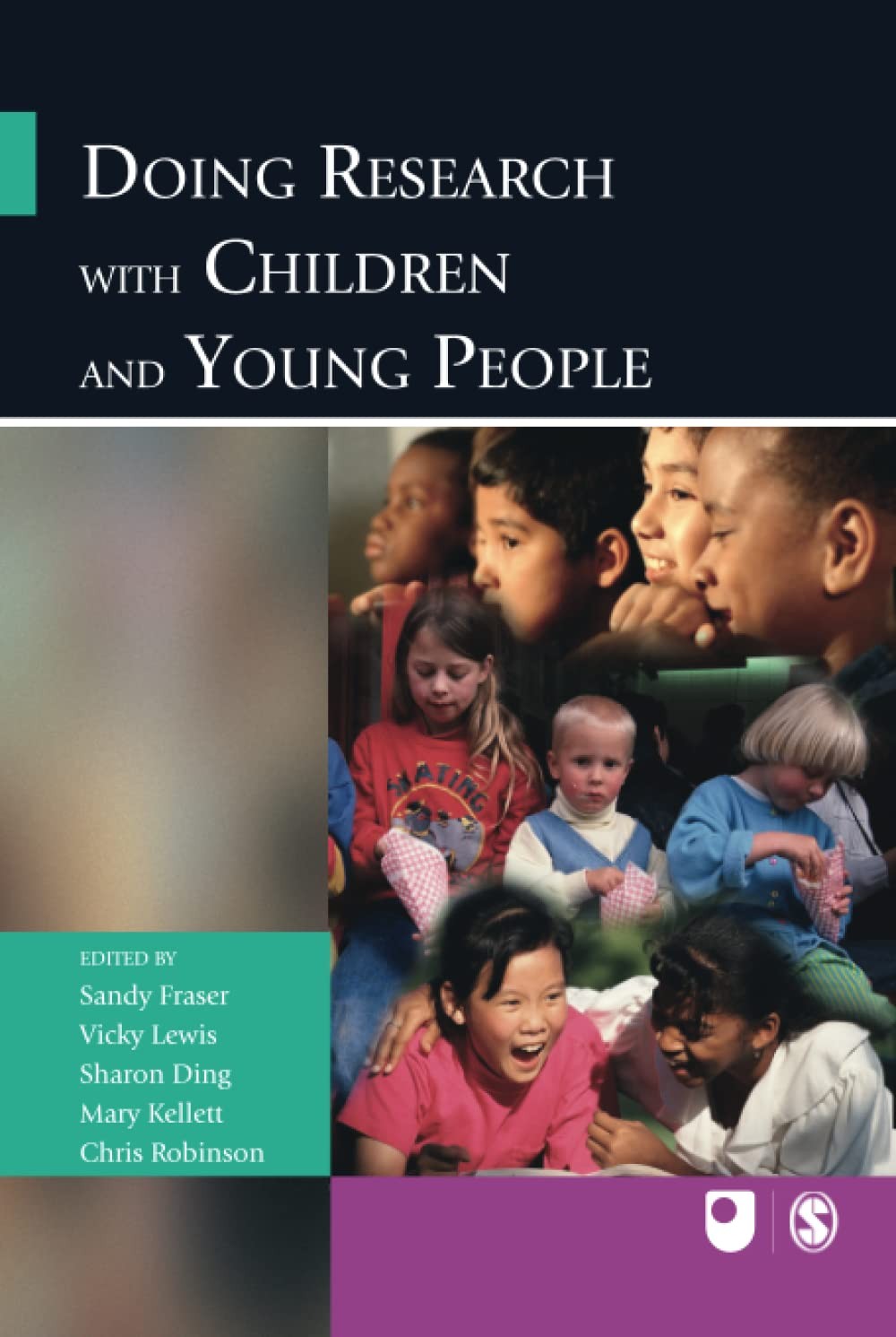 Doing Research with Children and Young People (Published in association with...