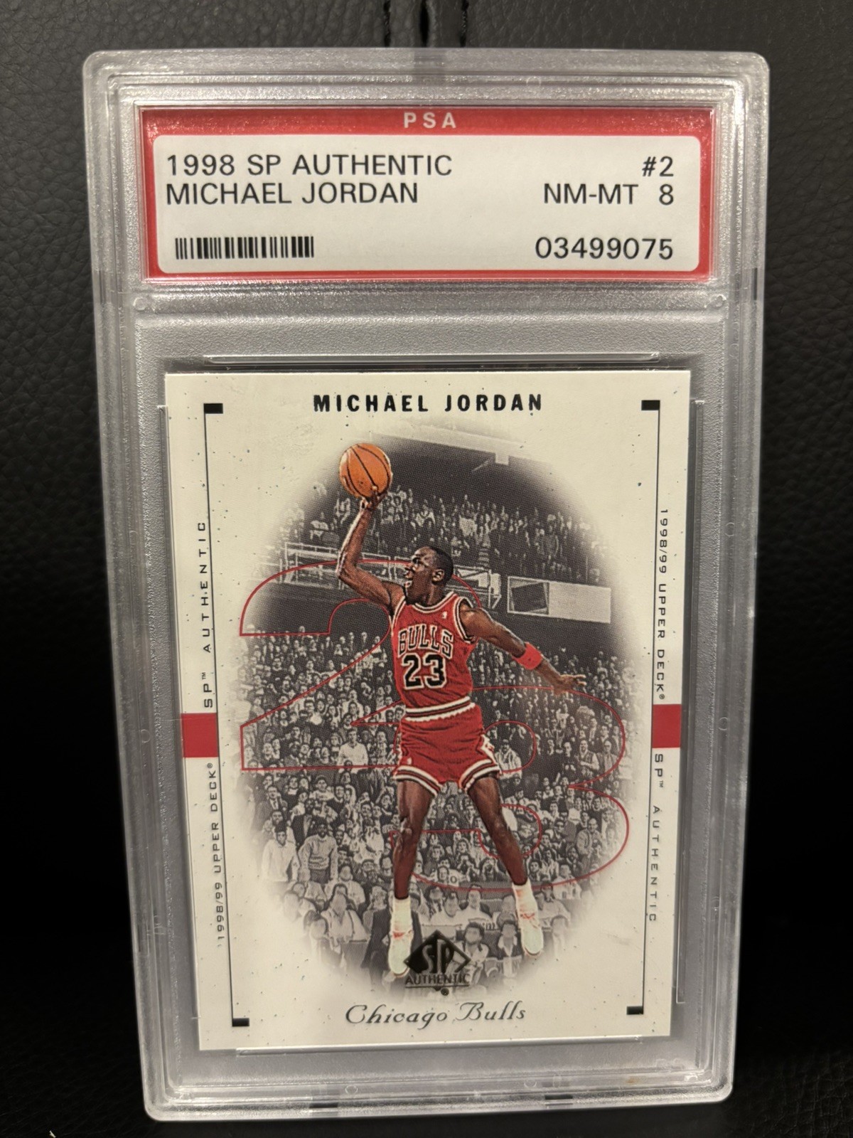 Michael Jordan 1998- 1999 Upper Deck SP Authentic #2 PSA 8