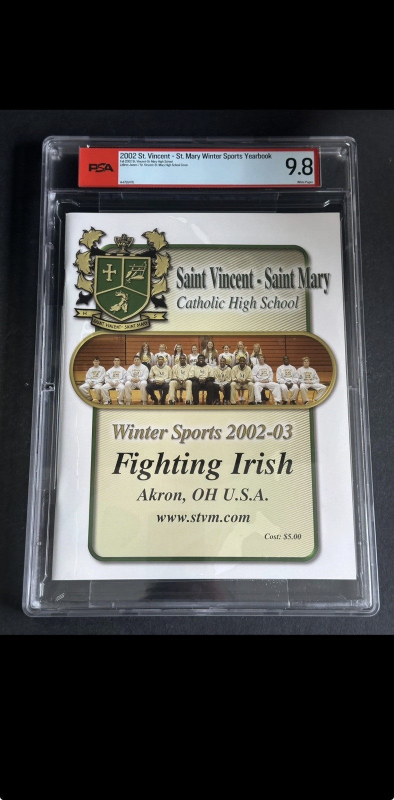 2002 St. Vincent-St. Mary Sports Yearbook LeBron James Pop 6 No Higher PSA 9.8