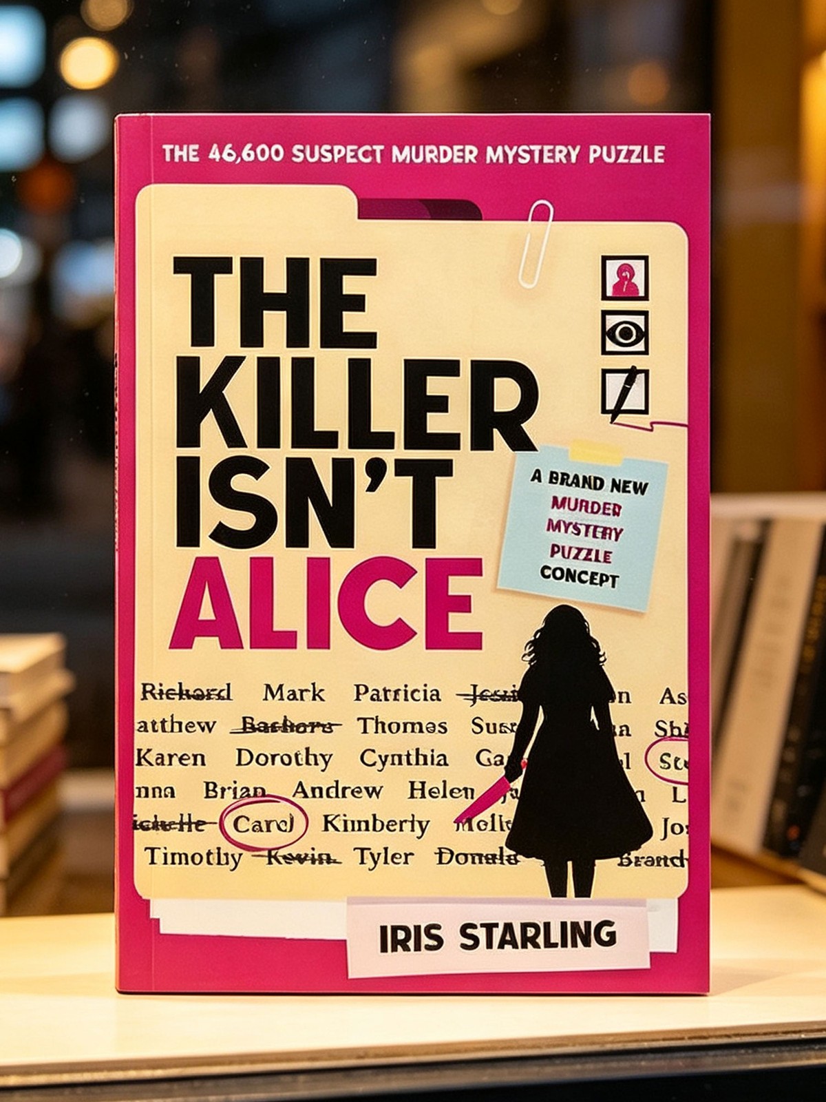 The Killer Isn't Alice: the 46,600 Suspect Murder Mystery Puzzle