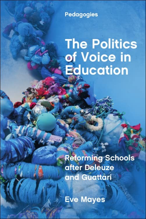 The Politics of Voice in Educa - VERY GOOD