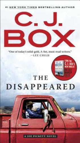 The Disappeared (A Joe Pickett Novel) - Paperback By Box, C. J. - VERY GOOD