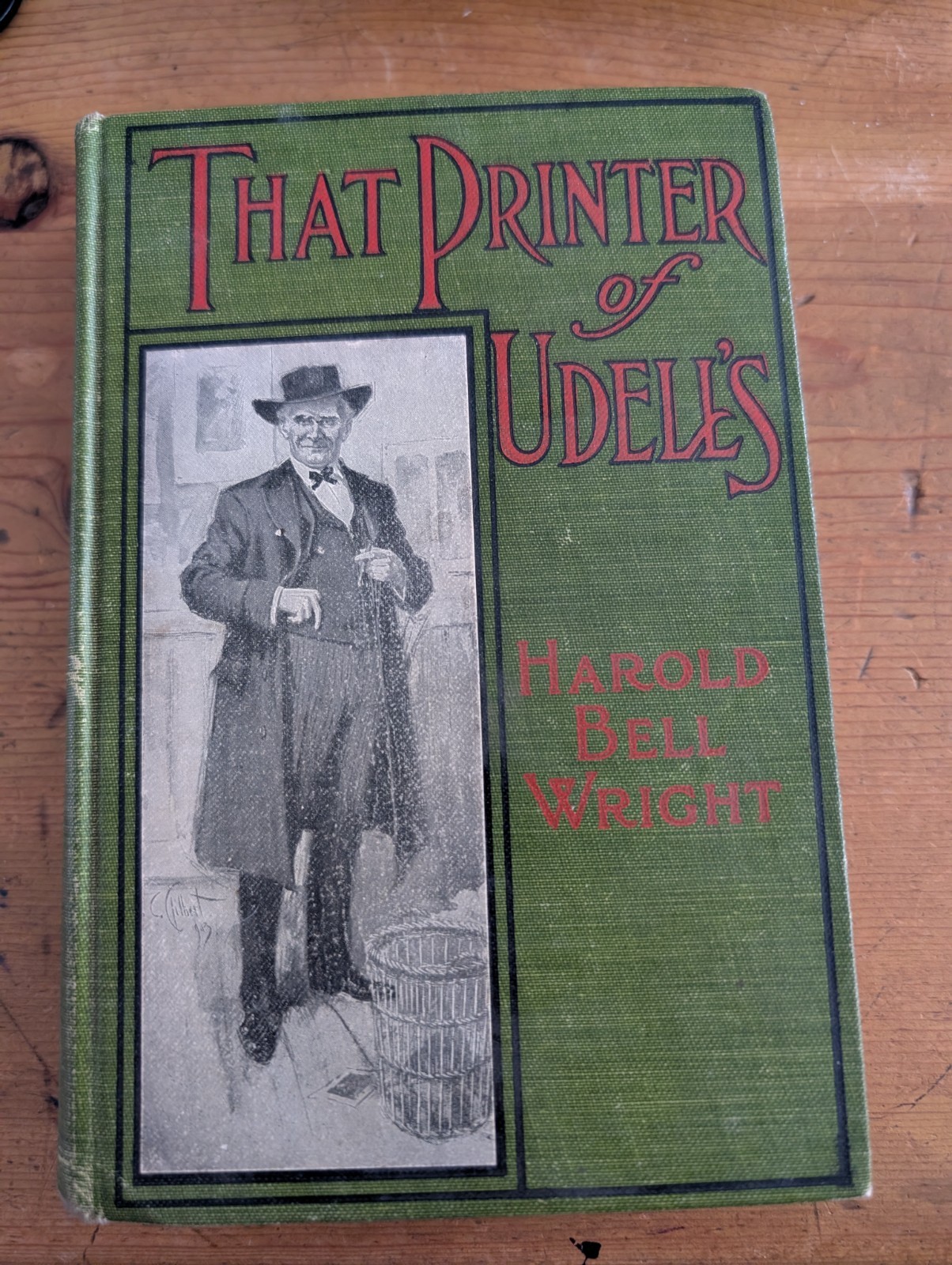 1911 That Printer Of Udell’s-Harold Bell Wright Book A.L. Burt , VGC 1911 That Printer Of Udell’s-Harold Bell Wright Book A.L. Burt , VGC