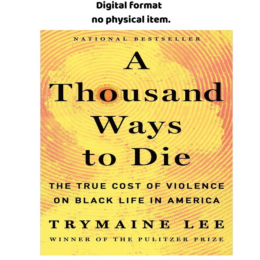 A Thousand Ways to Die: The True Cost of Vio, Trymaine Lee 2026