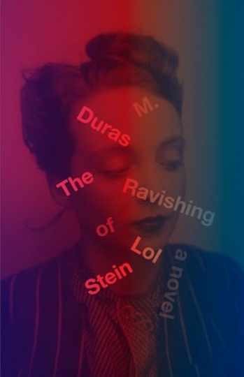 The Ravishing of Lol Stein - Paperback, by Marguerite Duras - Very Good