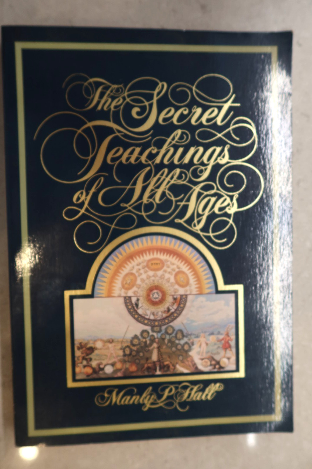 Manly P. Hall The Secret Teachings of All Ages Philosophy  (Golden Anv. Edition)