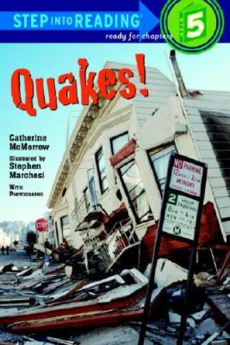 Quakes (Step-Into-Reading, Step 5) - Paperback By McMorrow, Catherine - GOOD Quakes (Step-Into-Reading, Step 5) - Paperback By McMorrow, Catherine - GOOD