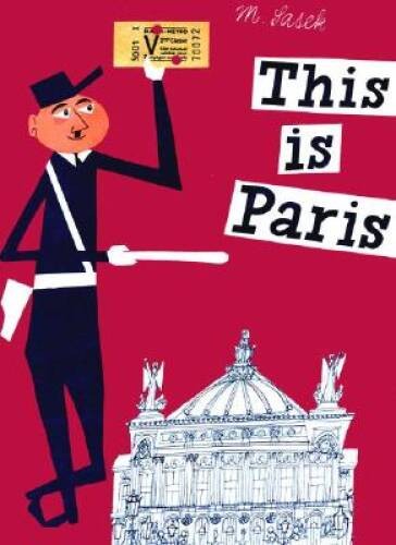 This is Paris - Hardcover By Sasek, Miroslav - GOOD