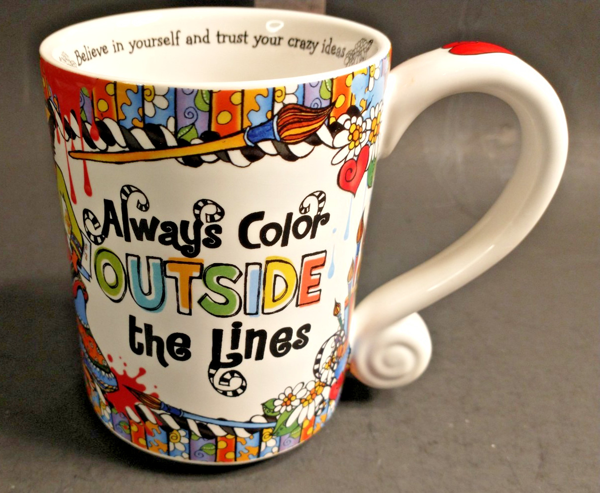 Suzy Toronto Always Color Outside the Lines 10 ounce Mug Suzy Toronto Always Color Outside the Lines 10 ounce Mug