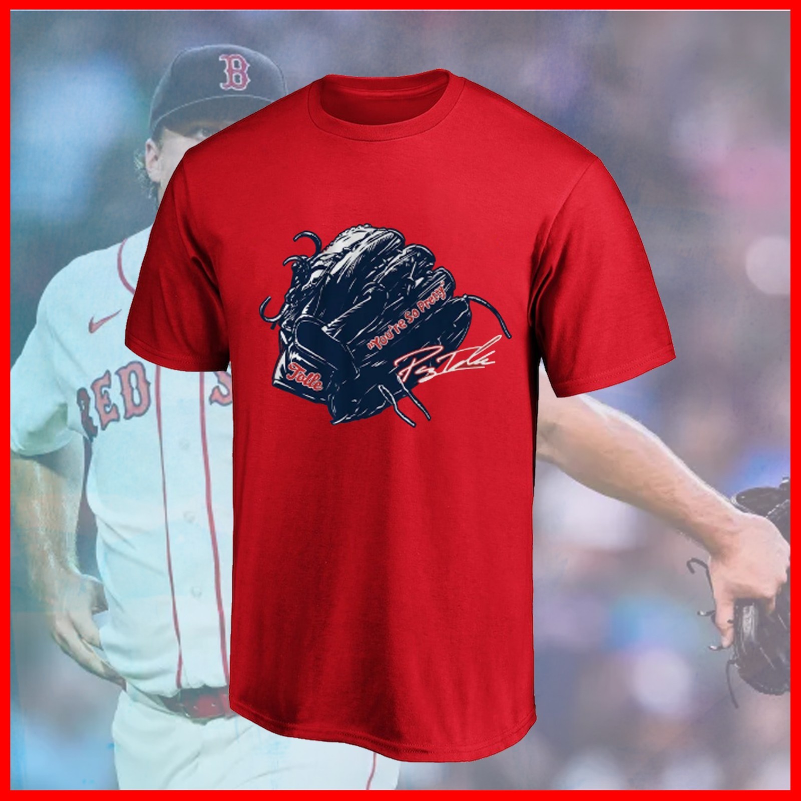 🔥HOT ITEM Payton Tolle: You're So Pretty Glove Boston All Size Fast Shipping