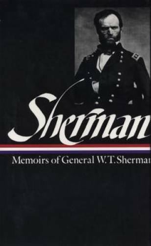 Memoirs of General W.T. Sherman (Library of America) - Hardcover - GOOD Memoirs of General W.T. Sherman (Library of America) - Hardcover - GOOD