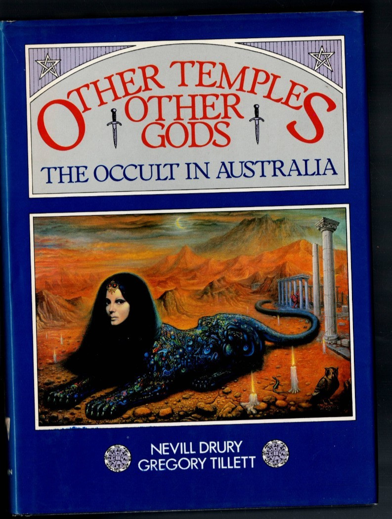 AUSTRALIANA ,HC/DJ ,OTHER TEMPLES OTHER GODS , THE OCCULT IN AUSTRALIA , SCARCE