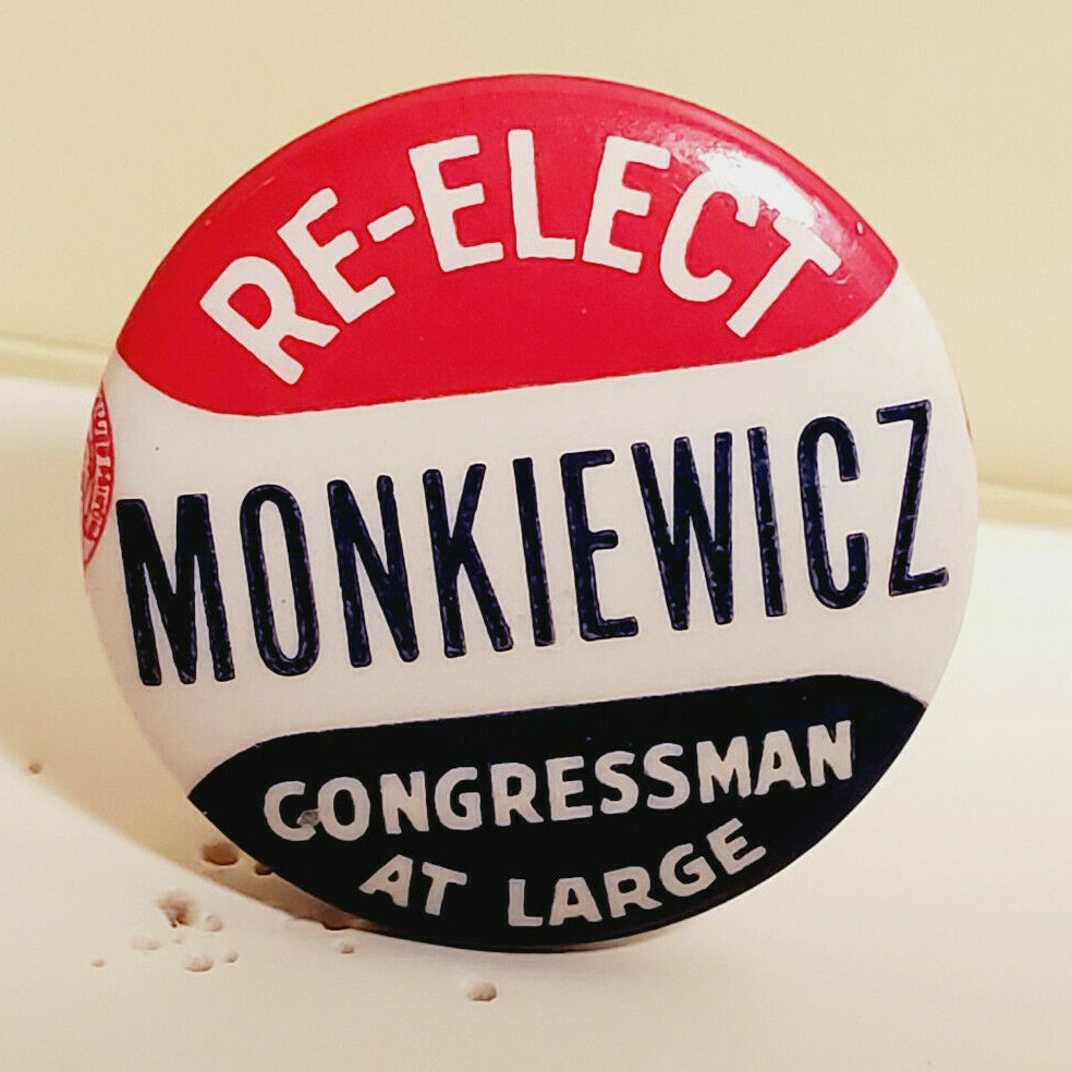 VINTAGE RE-ELECT BJ MONKIEWICZ CONNECTICUT CONGRESS CAMPAIGN PINBACK BUTTON PIN