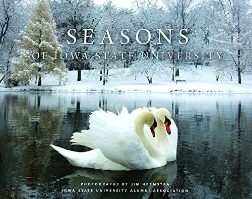 Seasons of Iowa State University Seasons of Iowa State University