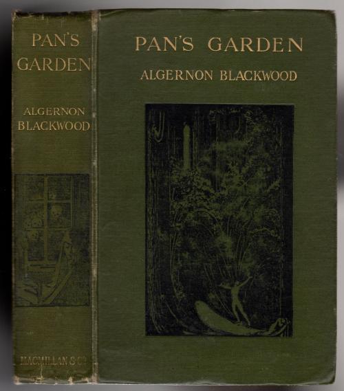 Pan\'s Garden by Algernon Blackwood (First Edition)