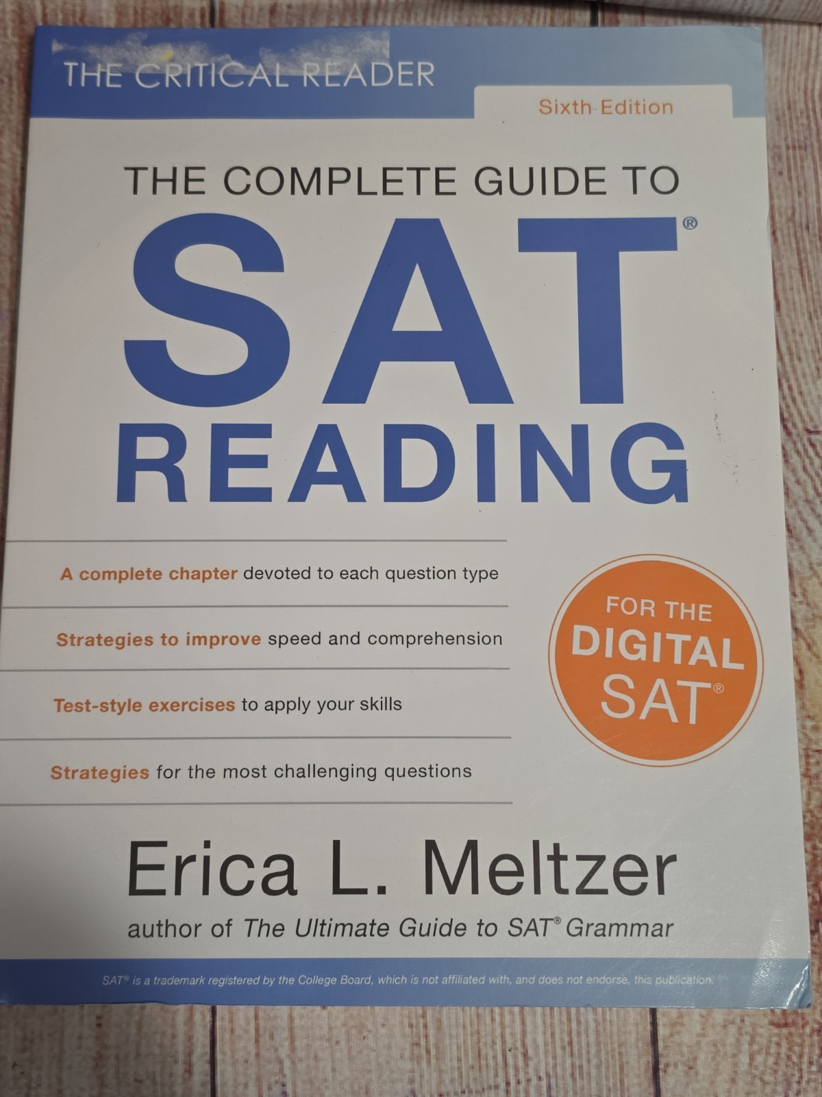 The Critical Reader: The Complete Guide to SAT Reading 6th Edition 2025, TPB