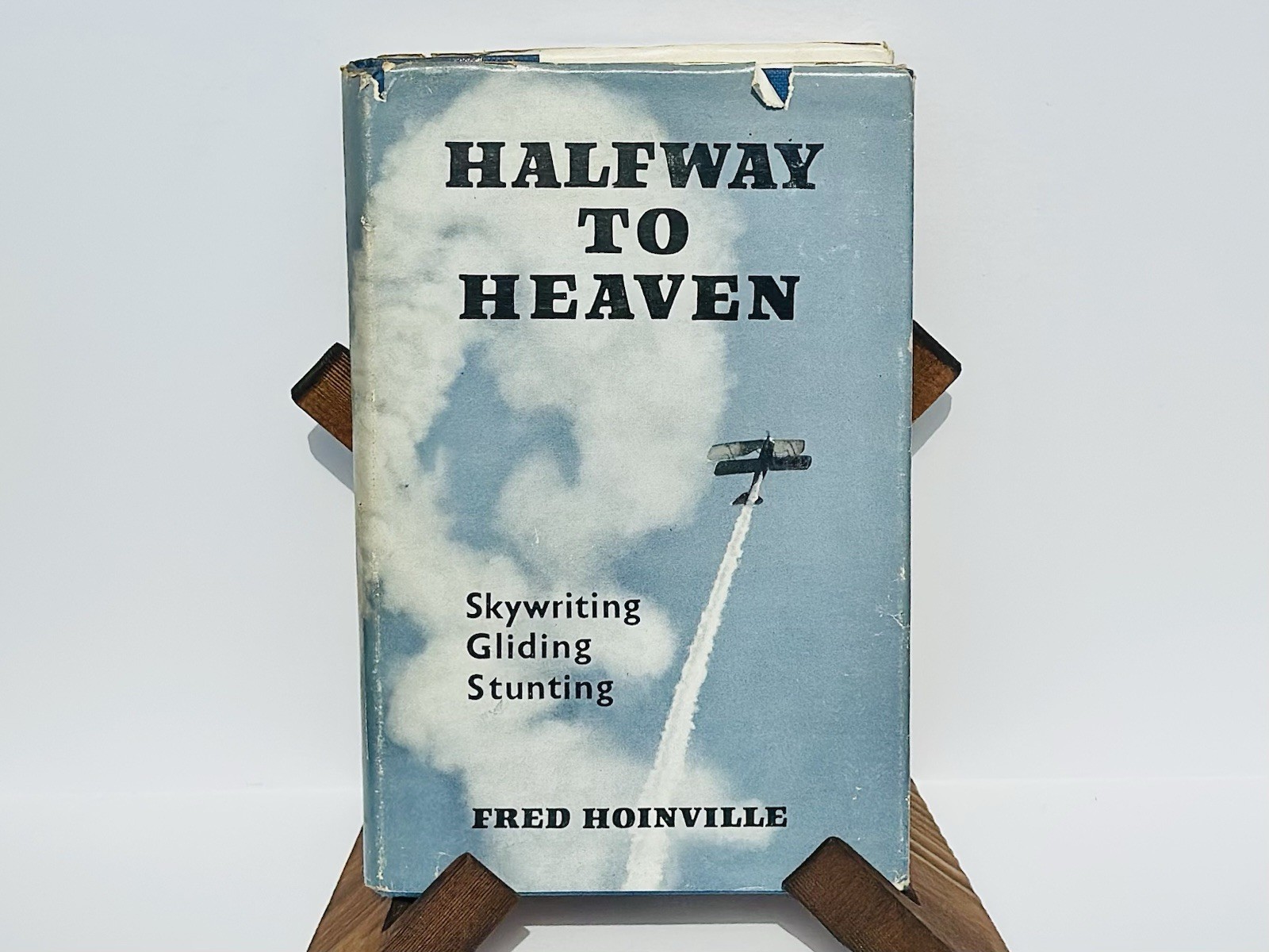 Halfway to Heaven 1960 1st Ed HOINVILLE Skywriting Stunting Autobiography