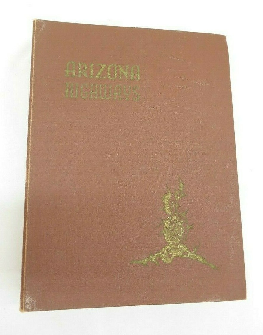 1947 Arizona Highways Magazine Full Year Lot of 12 Magazines in Binder DO 1947 Arizona Highways Magazine Full Year Lot of 12 Magazines in Binder DO