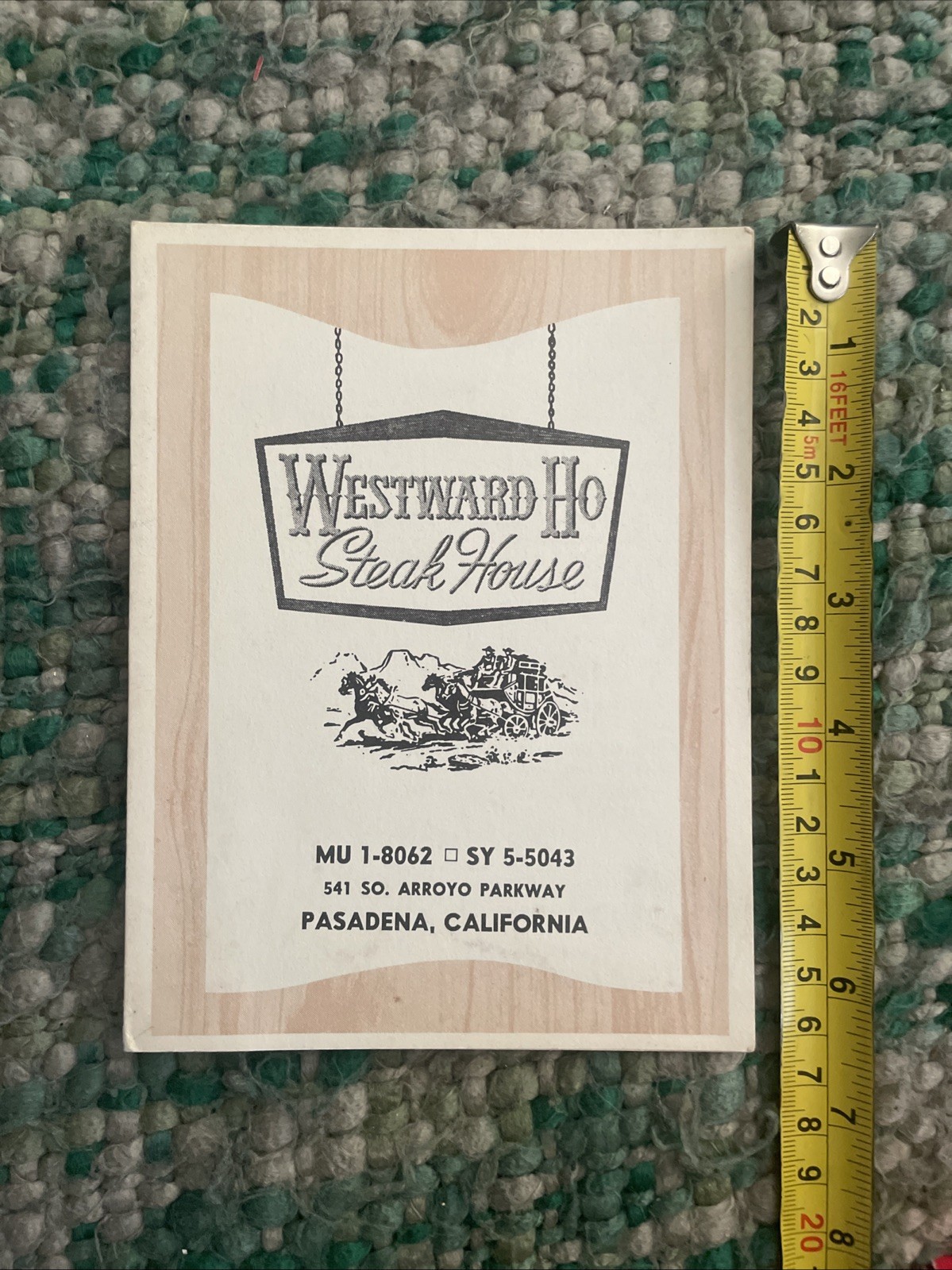 Westward Ho Steak House Pasadena California VTG Menu 