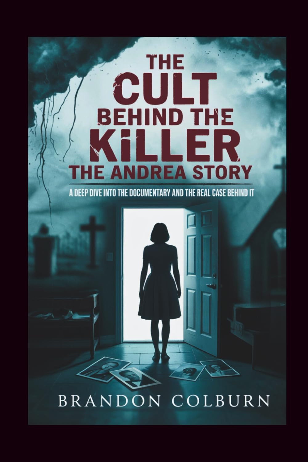 The Cult Behind The Killer: The Andrea Yates Story: A Deep Dive Into The Documen
