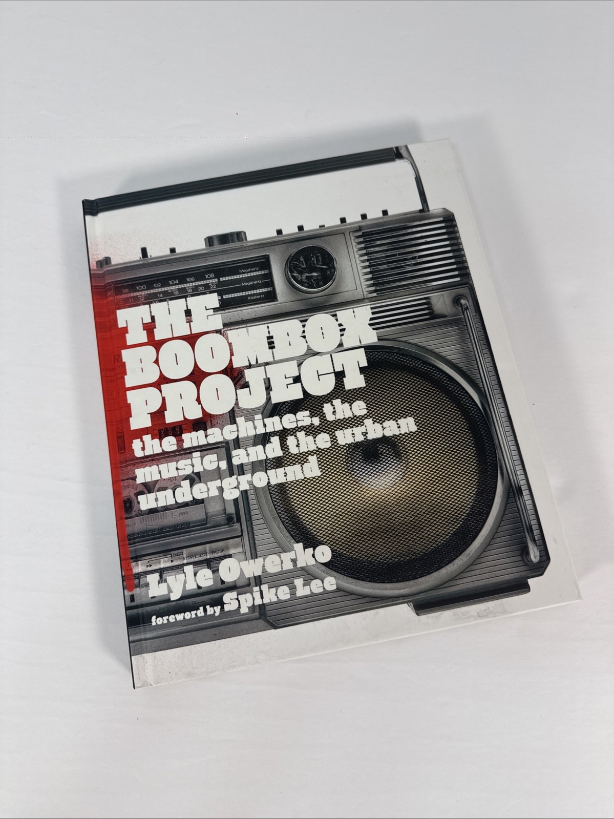 The Boombox Project : The Machines, the Music, and the Urban Underground BOOK The Boombox Project : The Machines, the Music, and the Urban Underground BOOK