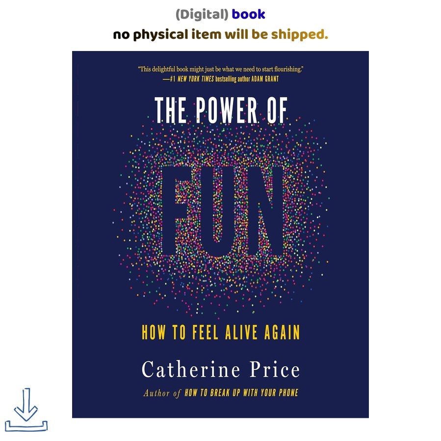 Catherine Price (Author Narrator) The Power of Fun: How to Feel Alive Agai 2021