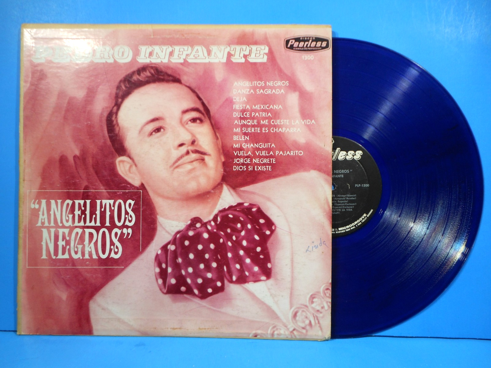 PEDRO INFANTE ANGELITOS NEGROS LP 1977 BLUE VINYL GREAT CONDITION VG+/VG