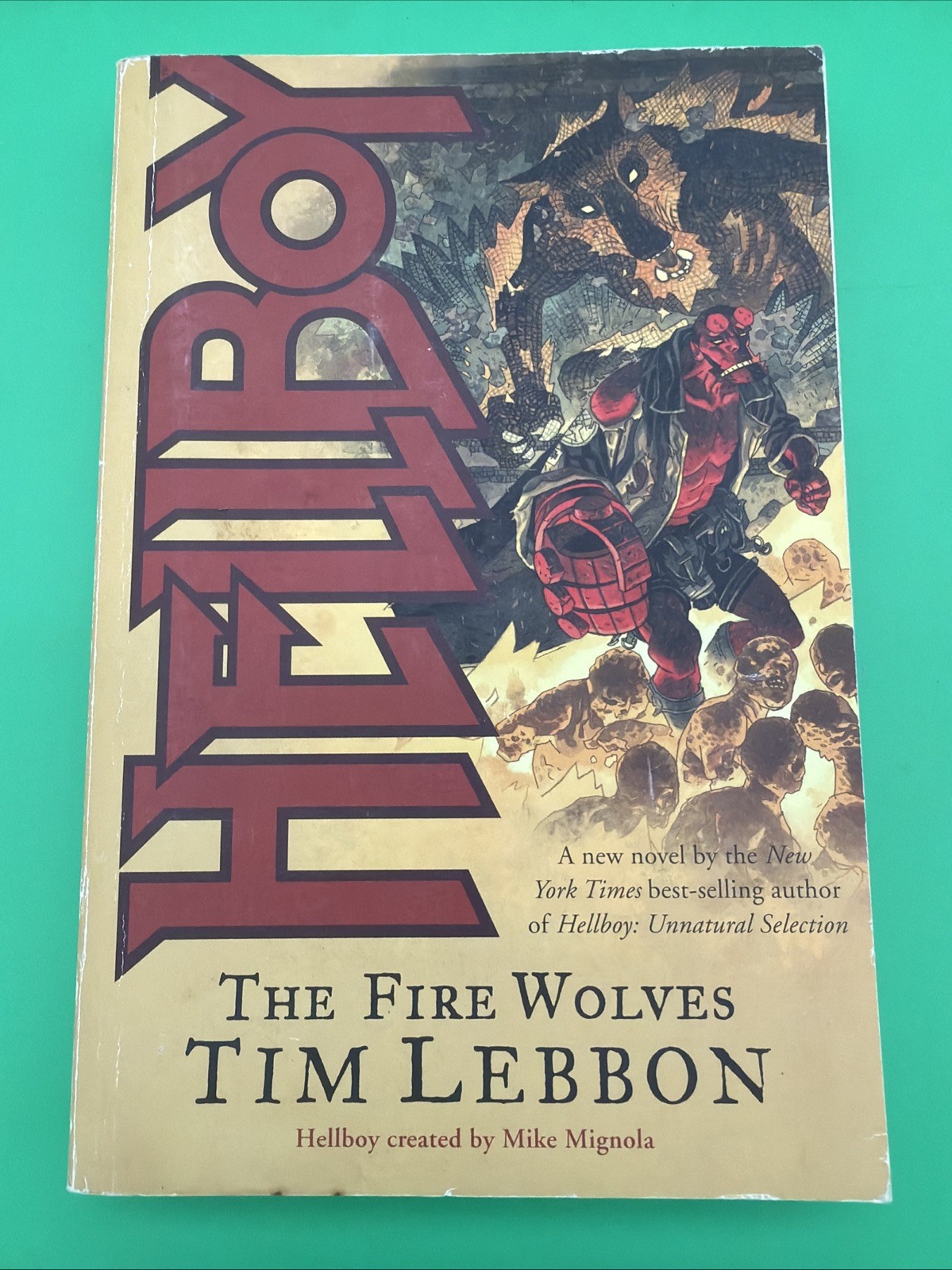 Hellboy: The Fire Wolves by Tim Lebbon (Paperback)